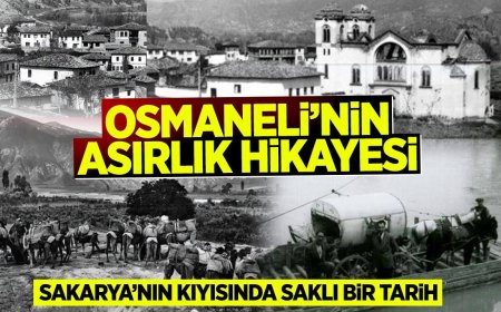 Osmaneli'nin Asırlık Hikâyesi